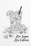 Zero Sugar - Zero Calories